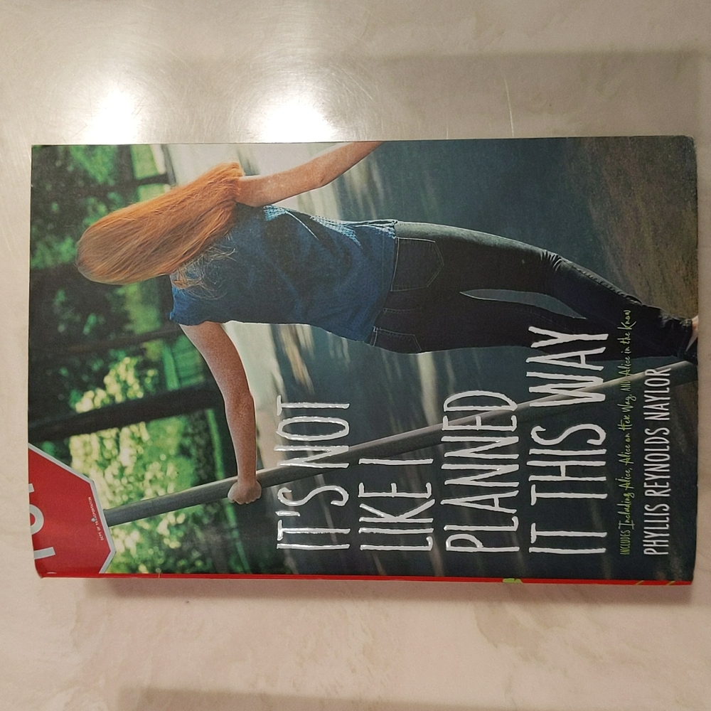 Teen Girl Book "It's Not Like I Planned It This Way" by Phyllis Reynolds Naylor